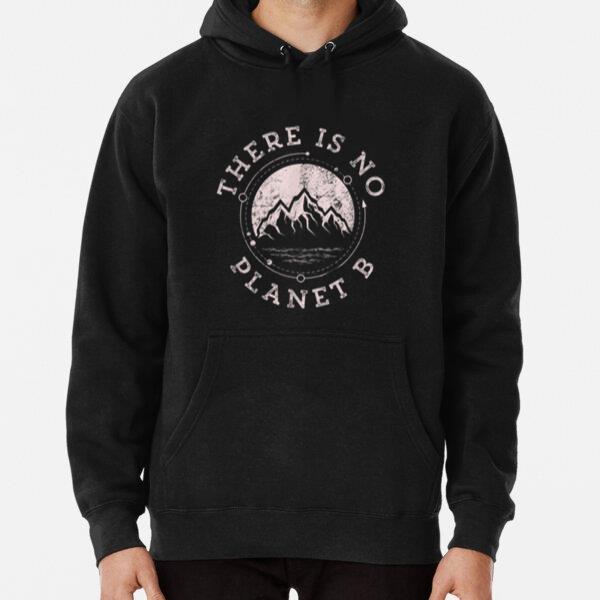 There Is No Planet B Earth Day 2020 Camping Nature Lovers Hoodie