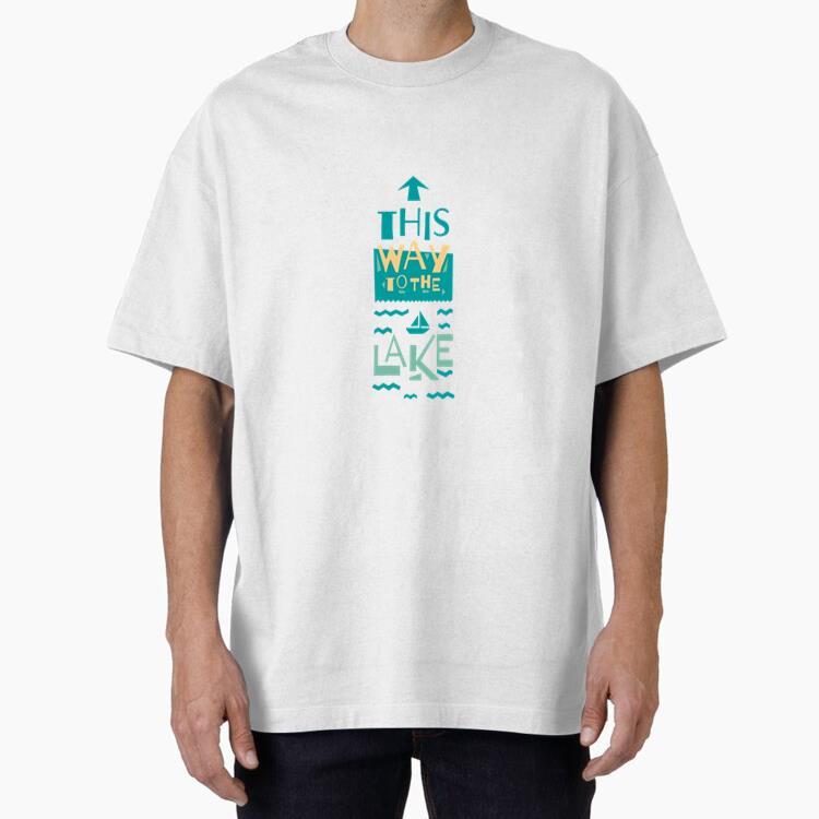 This Way To The Lake T Shirt
